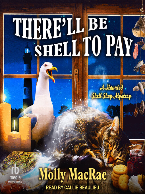 Title details for There'll Be Shell to Pay by Molly MacRae - Available